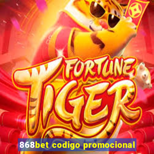 868bet codigo promocional